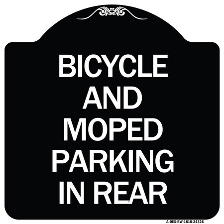 Signmission Bicycle and Moped Parking in Rear Heavy-Gauge Aluminum Architectural Sign, 18" x 18", BW-1818-24326 A-DES-BW-1818-24326